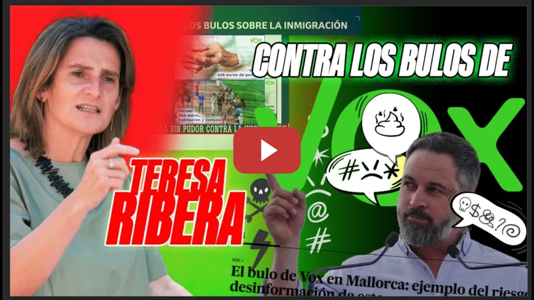 Embedded thumbnail for PSOE / TERESA RIBERA CONTRA LOS BULOS DE VOX