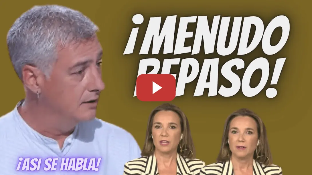 Embedded thumbnail for Oskar Matute &quot;DETROZA&quot; a Cuca Gamarra en el debate y deja al PP sin argumentos - ¡Menudo Repaso!