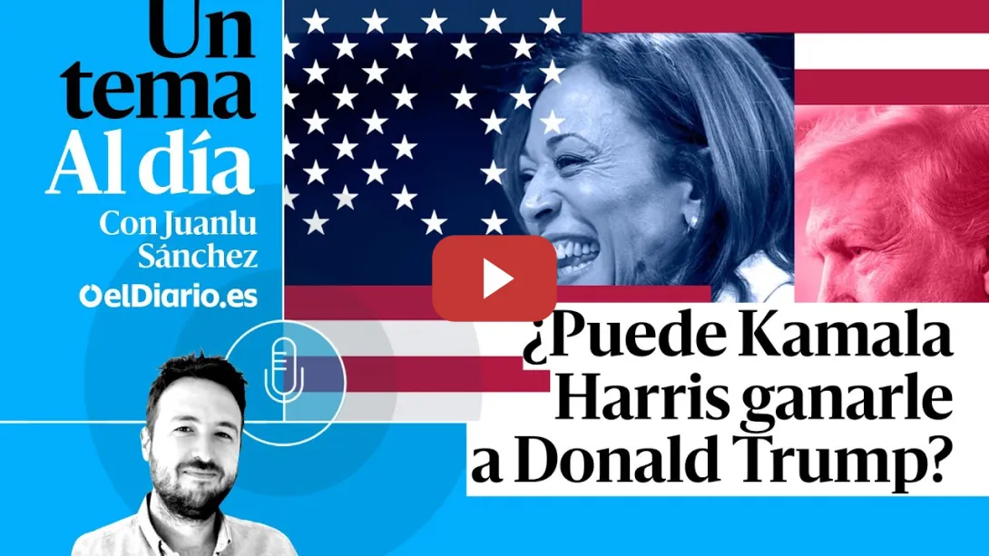 Embedded thumbnail for 🎙 PODCAST | ¿Puede Kamala Harris ganarle a Donald Trump? · UN TEMA AL DÍA