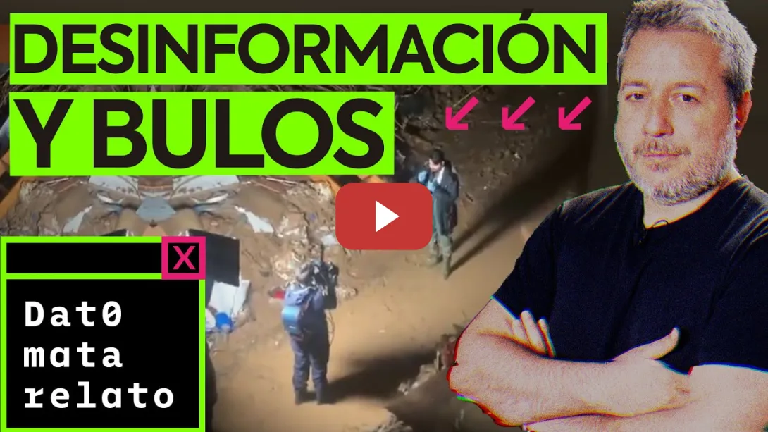 Embedded thumbnail for Riadas de desinformación tras la DANA en Valencia | DATO MATA RELATO