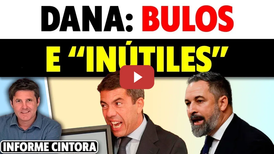 Embedded thumbnail for VERGÜENZA: BULOS APROVECHANDO LA DANA EN VALENCIA E INCOMPETENTES EN POLÍTICA. Informe Cintora