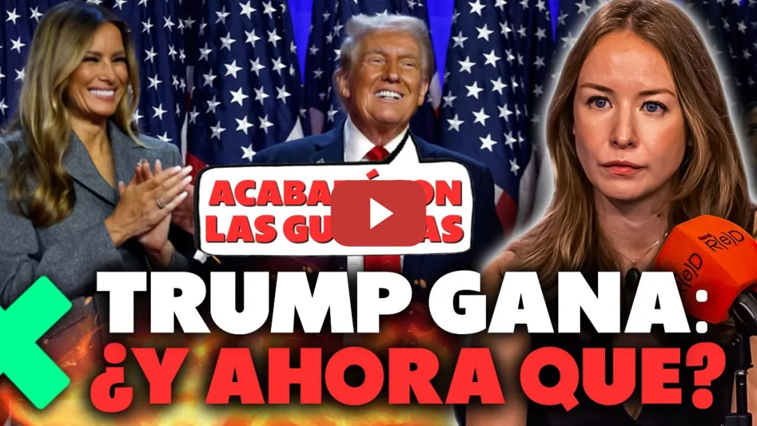 Embedded thumbnail for Trump Gana las Elecciones: ¿Qué puede esperar el Mundo de su Mandato? ¿Parará la Guerra en Ucrania?