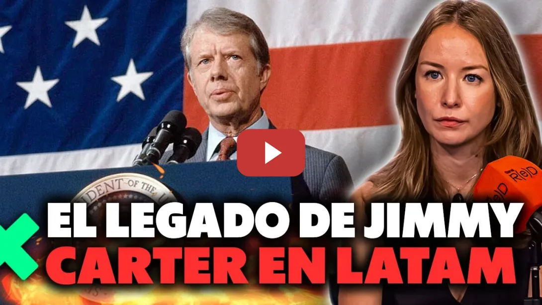 Embedded thumbnail for Jimmy Carter y América Latina: ¿Revolucionario o Cómplice del Imperialismo?