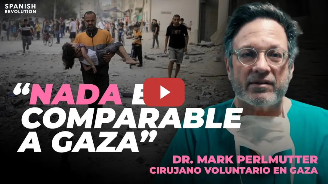 Embedded thumbnail for “Nada es comparable a Gaza”