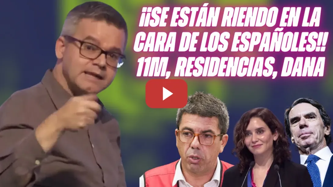 Embedded thumbnail for Manuel Rico CLAVA👏 la estrategia del PP: MAZÓN y la DANA, Ayuso y RESIDENCIAS, las MENTIRAS de AZNAR