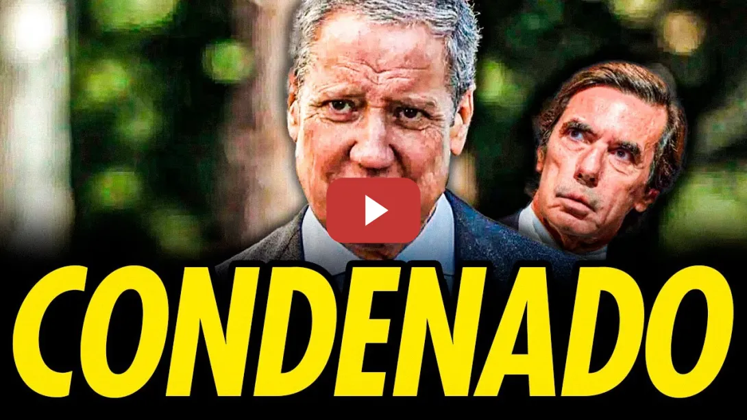 Embedded thumbnail for EDUARDO ZAPLANA, EXMINISTRO DE AZNAR, CONDENADO POR COBROS DE SOBORNOS PÚBLICOS