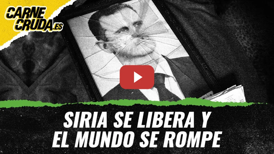 Embedded thumbnail for T11x51 - Siria se libera y el mundo se rompe (MUNDO A DISTANCIA - CARNE CRUDA)