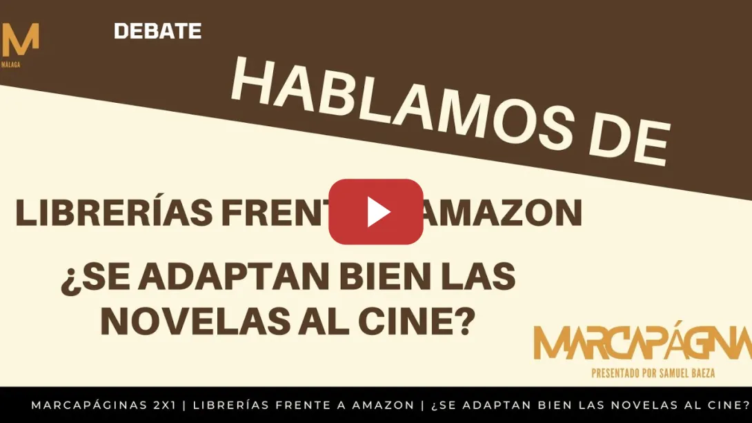 Embedded thumbnail for Marcapáginas 2X01 | Librerías VS Amazon | ¿Se adaptan bien las novelas al cine?