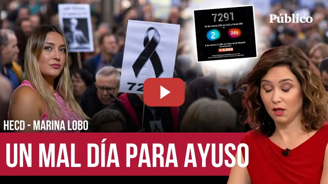 Embedded thumbnail for El peor día de Ayuso: &#039;7291&#039;, el documental que puede cambiarlo todo