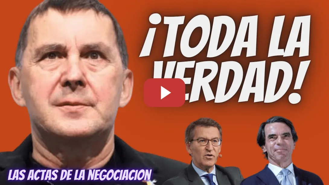 Embedded thumbnail for Bildu &quot;DESTROZA&quot; al Partido Popular - Muestran las actas de negociación con Arnaldo Otegi