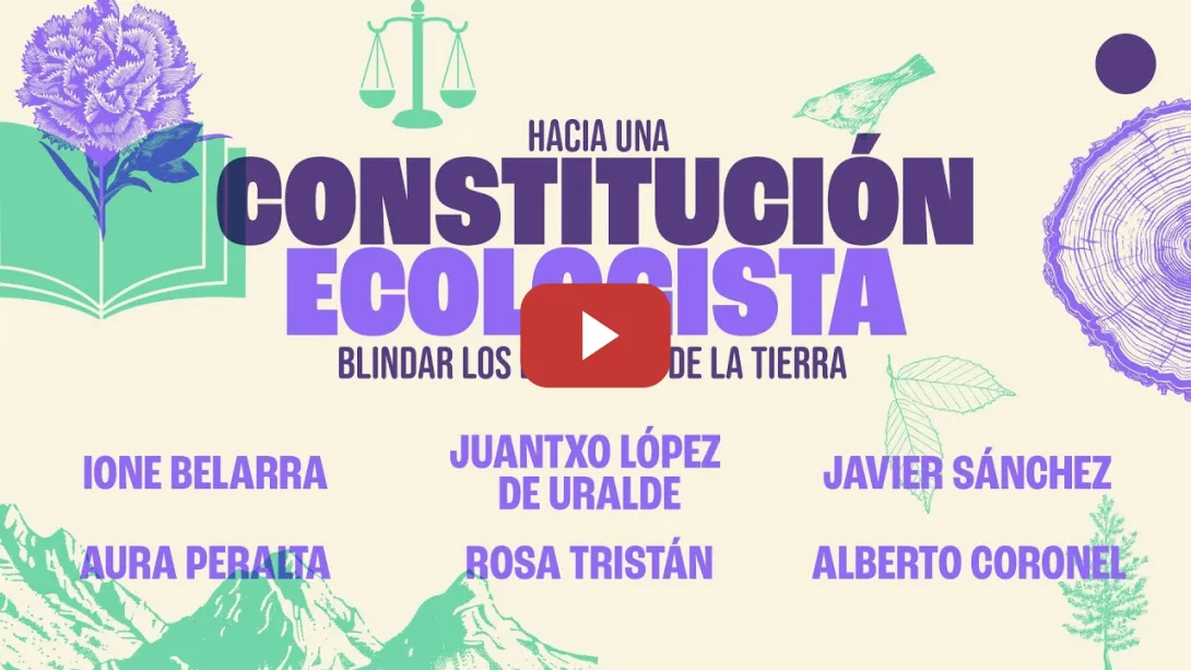 Embedded thumbnail for Hacia una Constitución ecologista - Blindar los derechos de la tierra 🌎