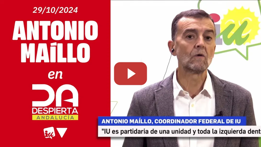 Embedded thumbnail for 🔴 Entrevista a Antonio Maíllo en &#039;Despierta Andalucía&#039; de Canal Sur | 29/10/2024