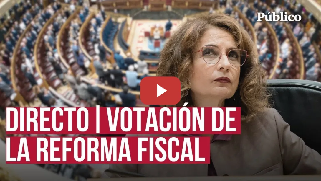 Embedded thumbnail for DIRECTO | El Congreso vota la reforma fiscal de Montero, con dudas hasta el último minuto.