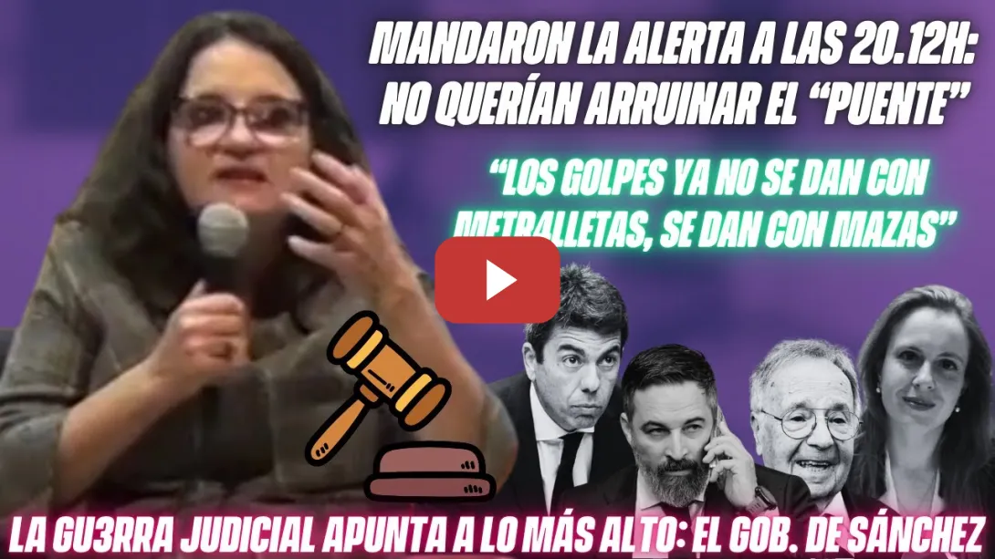 Embedded thumbnail for BRILLANTE 👏 Mónica OLTRA sobre MAZÓN &quot;EL DESAPARECIDO&quot;, la DANA, el LAWFARE y el FASCISMO!