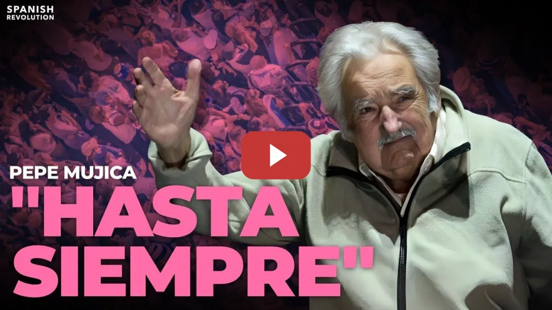 Embedded thumbnail for Pepe Mujica: &quot;Hasta siempre&quot;