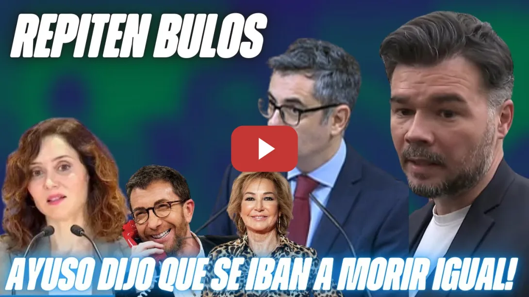 Embedded thumbnail for RUFIÁN y BOLAÑOS ⚡RESPONDEN al BULO del PP, MOTOS y ANA ROSA: &quot;AYUSO DIJO que iban a M0R1R IGUAL&quot;