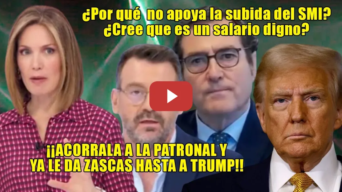 Embedded thumbnail for EXCEPCIONAL Intxaurrondo ¡DEJA MUDO a Garamendi y YA le da ZASCAS hasta a TRUMP!!