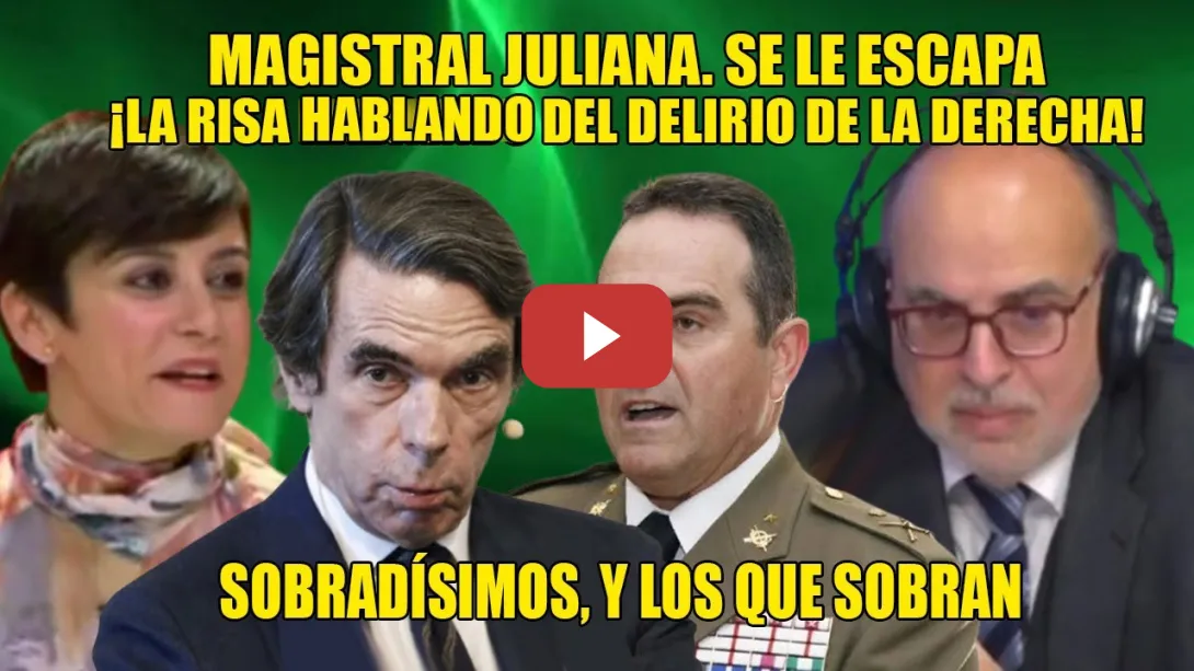 Embedded thumbnail for PIÑA a Aznar, El Mundo y el MILITAR📢 Juliana y Rodríguez- ESTAMOS en una FASE de DELIRIO IMPORTANTE