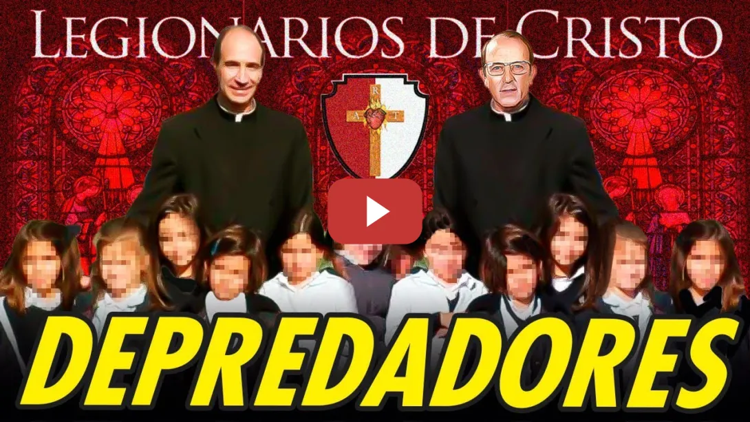 Embedded thumbnail for Nuevo ESCÁNDALO en LEGIONARIOS DE CRISTO: Origen, objetivos y financiación.