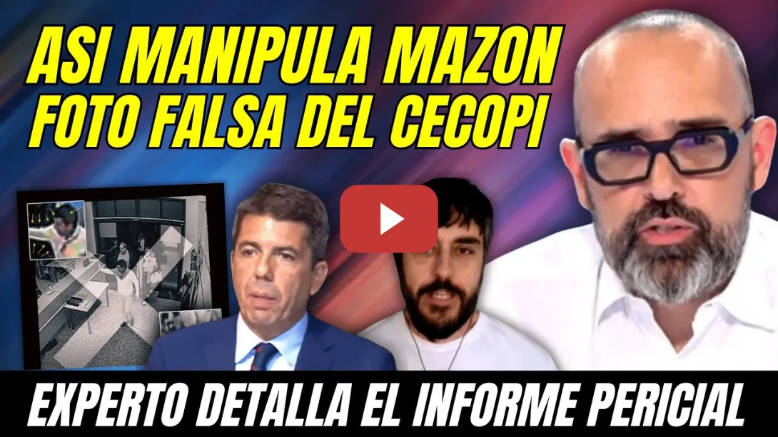 Embedded thumbnail for ¡ÚLTIMA HORA!, ASÍ MANIPULÓ MAZÓN FOTO FALSA del CECOPI, MUESTRAN INFORME PERICIAL