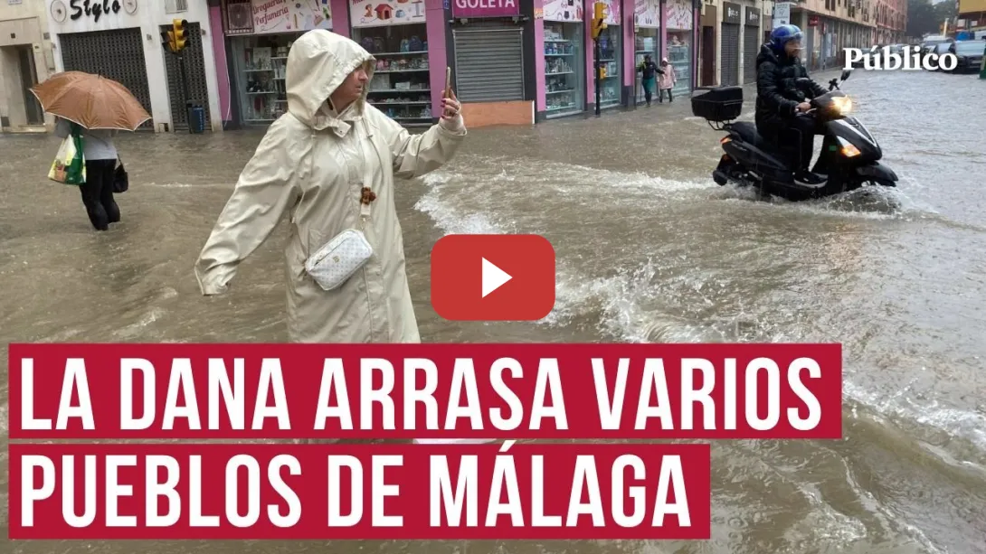 Embedded thumbnail for Estas son las imágenes más impactantes del paso de la DANA por Málaga