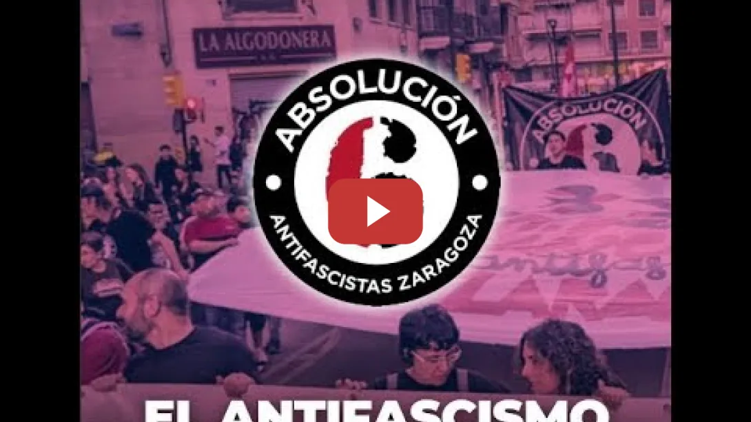 Embedded thumbnail for El antifascismo no es un delito