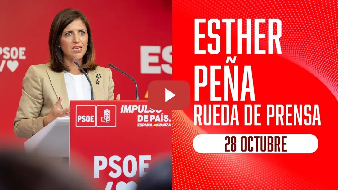 Embedded thumbnail for PSOE / Rueda de prensa de Esther Peña