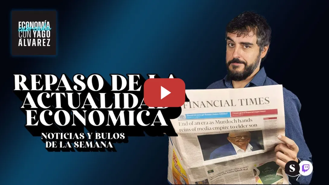 Embedded thumbnail for Bulos de la semana y actualidad económica | Economía Cabreada 2x12