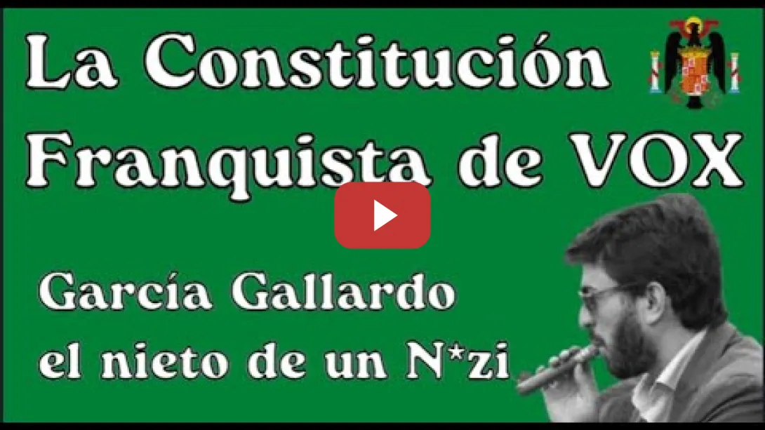 Embedded thumbnail for La Constitución de VOX contada por el nieto de un N*zi