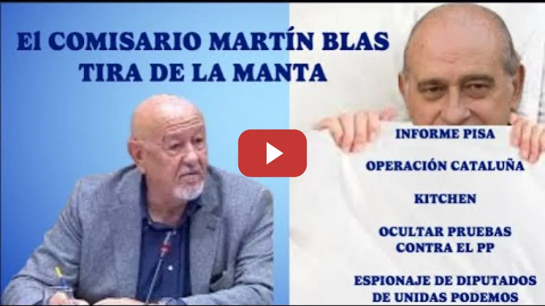 Embedded thumbnail for Comisario Martín Blas tira de la manta sobre la Guerra Sucia del PP