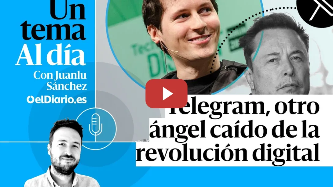 Embedded thumbnail for 🎙 PODCAST | Telegram, otro ángel caído de la revolución digital · UN TEMA AL DÍA