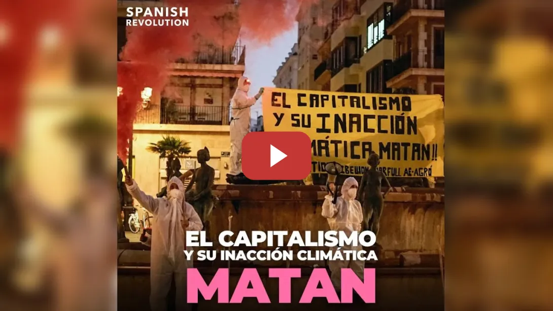 Embedded thumbnail for El capitalismo y su inacción climática matan