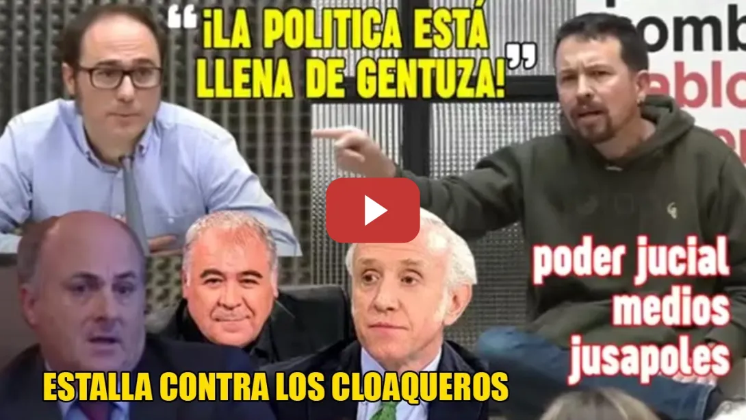 Embedded thumbnail for Pablo Iglesias DESATADO💥¡El PODER sabe a quién hay que MA---TAR!💥Arremete contra JUSAPULES y CLOACAS