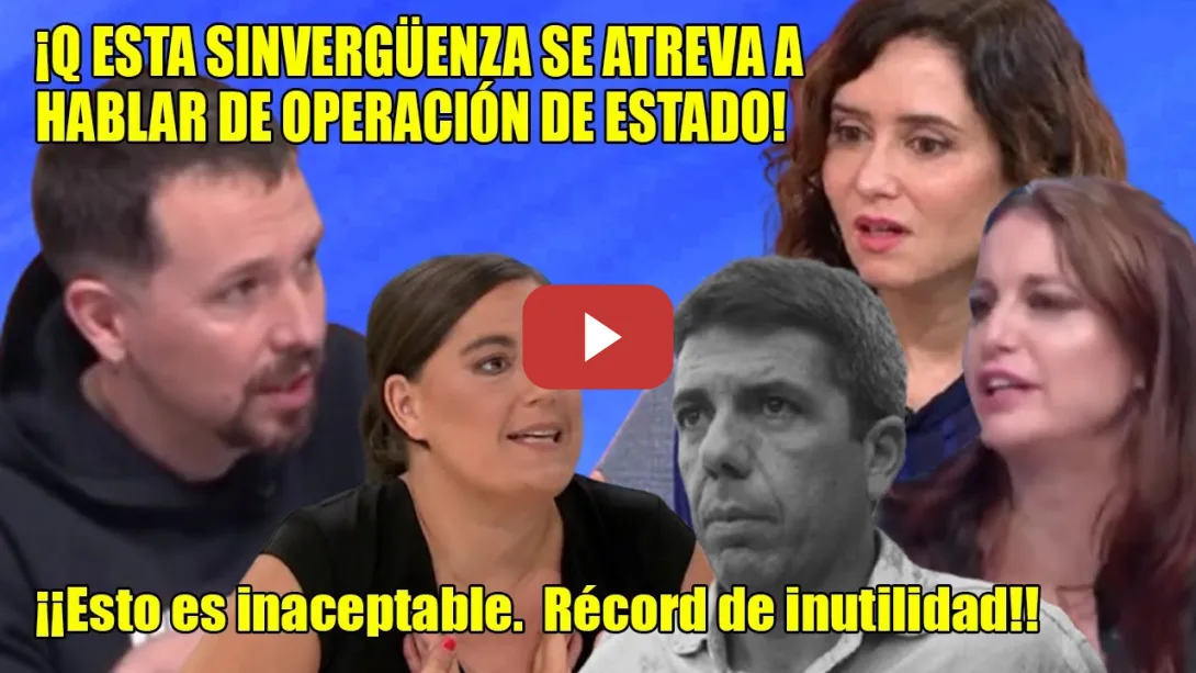 Embedded thumbnail for Pablo Iglesias DESATADO contra Ayuso y Mazón🔥 H0M1C1DA, AVESTRUZ🔥L. Ochando REM4T4 De récord Guiness