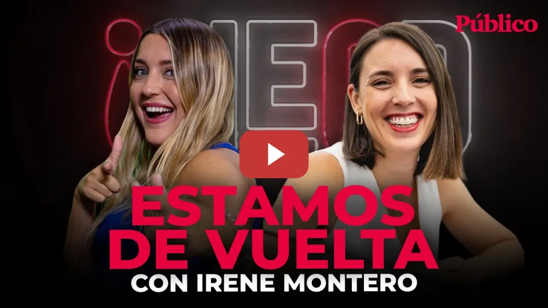 Embedded thumbnail for 🔴 DIRECTO | HECD! ESTAMOS DE VUELTA, CON IRENE MONTERO