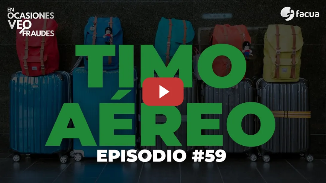 Embedded thumbnail for Timo aéreo | EN OCASIONES VEO FRAUDES