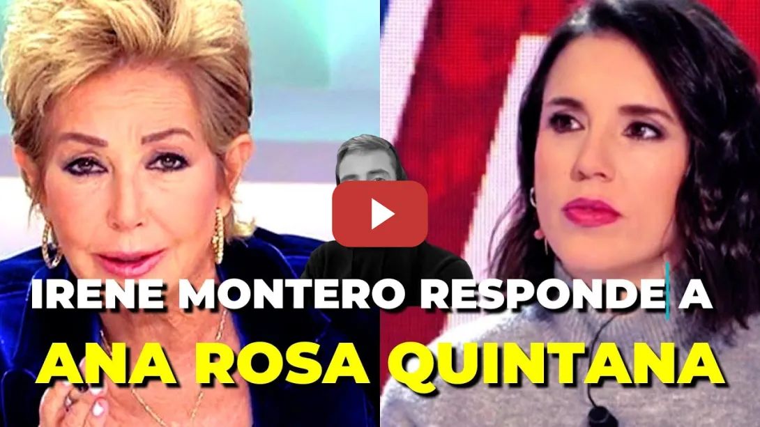 Embedded thumbnail for La brutal respuesta de Irene Montero a Ana Rosa Quintana: ¿Quién tiene razón en este enfrentamiento?