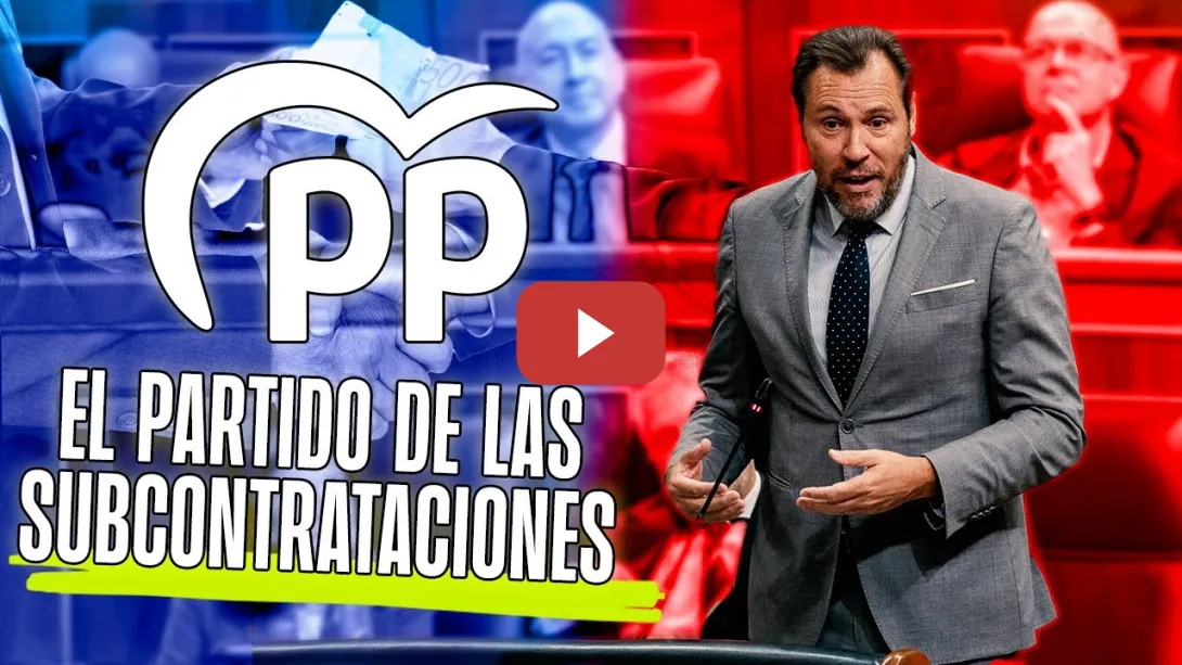 Embedded thumbnail for PSOE / PP EL PARTIDO DE LA SUBCONTRATAS 🤢🤢