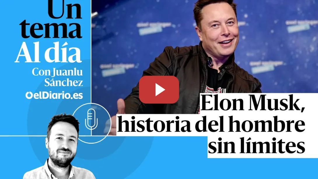 Embedded thumbnail for 🎙 PODCAST | Elon Musk, historia del hombre sin límites · UN TEMA AL DÍA