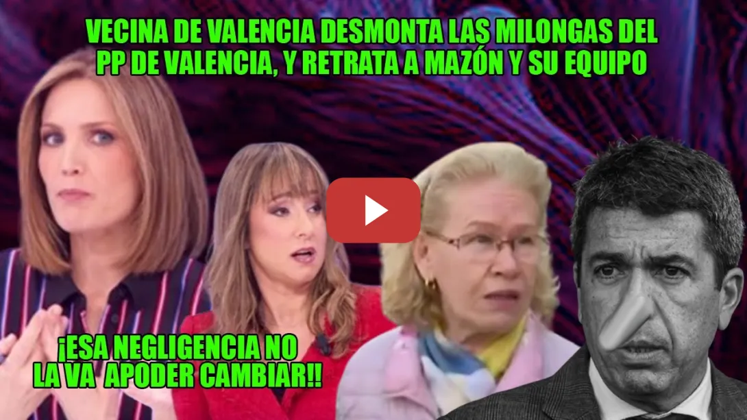 Embedded thumbnail for 💥INSUPERABLE💥Vecina de Valencia y Silvia Intxaurrondo y la mesa ACORRALAN al NEGLIGENTE Mazón