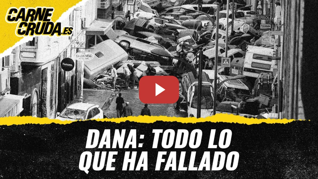 Embedded thumbnail for T11x31 - DANA: todo lo que ha fallado (CARNE CRUDA)