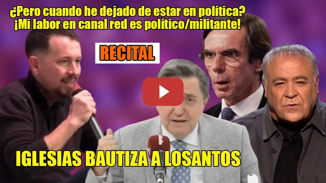 Embedded thumbnail for MINUTOS DEMOLEDORES de Pablo Iglesias✨NO SE GUARDA UNA✨Bautiza a Losantos y le da a Ferreras y Aznar