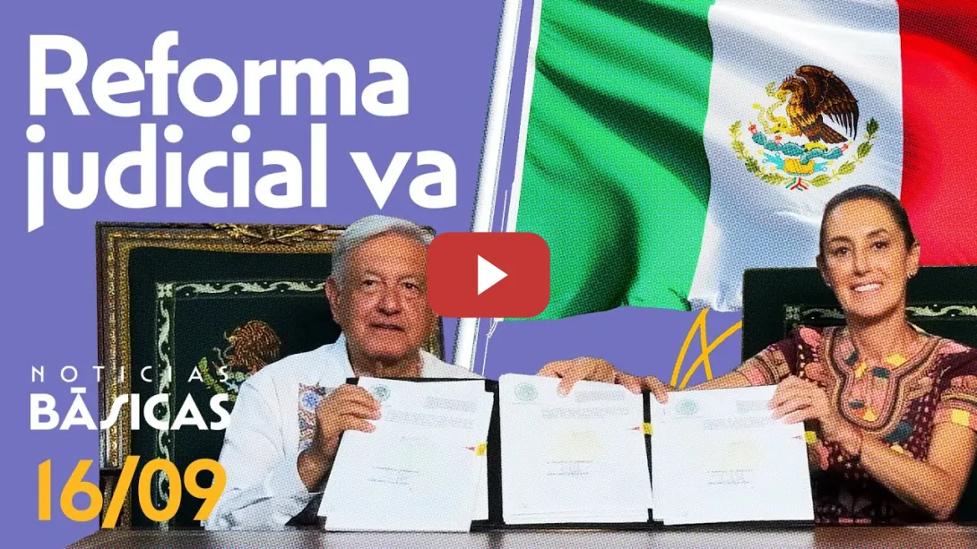 Embedded thumbnail for AMLO firma el decreto de la reforma judicial acompañado por Claudia Sheinbaum | NOTICIAS BÁSICAS