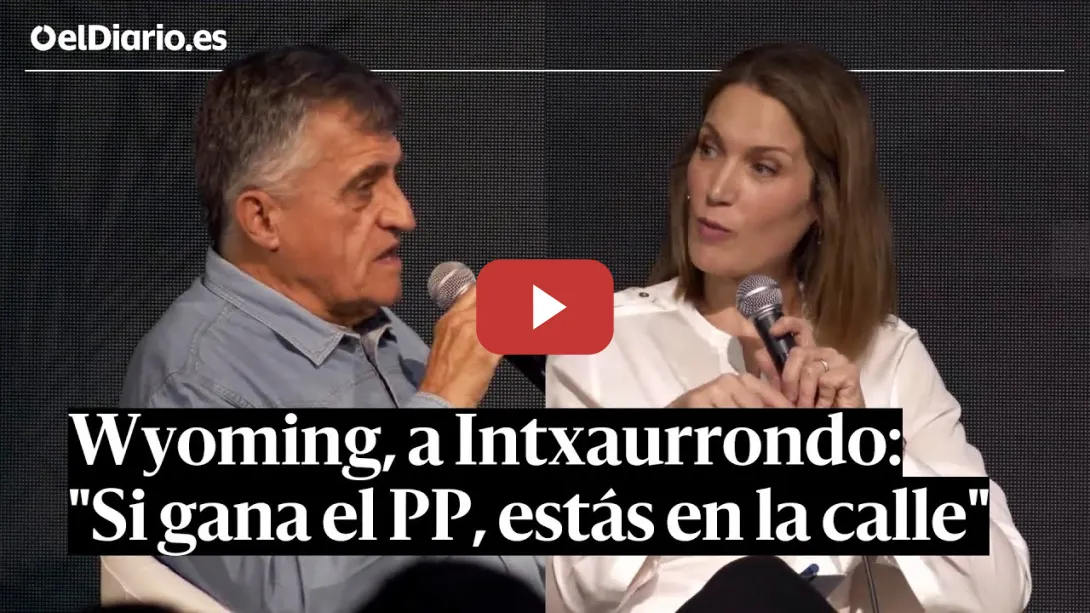 Embedded thumbnail for El presagio de WYOMING a SILVIA INTXAURRONDO: &quot;Si gana el PP, tú estás en la calle&quot;