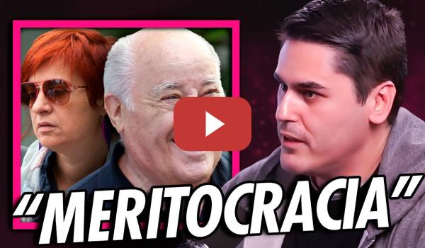 Embedded thumbnail for 💸 La MERITOCRACIA es un TIMO: de FLORENTINO a AMANCIO ORTEGA ❌ Fonsi Loaiza  | #noobstante #furortv