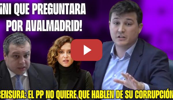 Embedded thumbnail for El PP IMPIDE CONTAR los TRAPICHEOS de ALTOS CARGOS de AYUSO ¡CENSURAN a Perpinyà! CACIQUES ASAMBLEA!