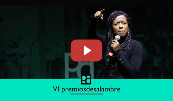 Embedded thumbnail for Monólogo ANTIRRACISTA de ALMU LASACRE en los VI Premios Desalambre