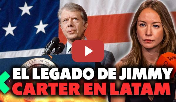 Embedded thumbnail for Jimmy Carter y América Latina: ¿Revolucionario o Cómplice del Imperialismo?