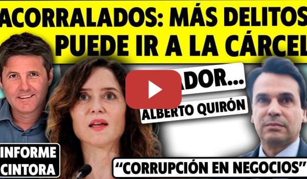 Embedded thumbnail for SE LES COMPLICA MUCHO: EL NOVIO DE AYUSO SERÁ INVESTIGADO POR MÁS DELITOS. ALBERTO QUIRÓN MUY TOCADO