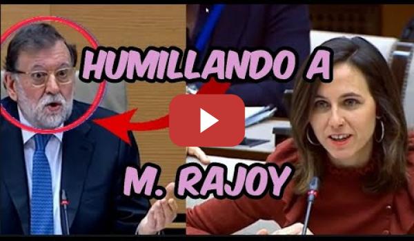 Embedded thumbnail for IONE BELARRA DEJA EN EVIDENCIA A M. RAJOY